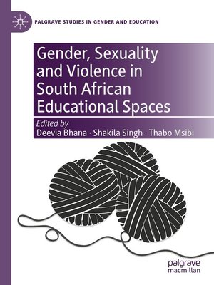 cover image of Gender, Sexuality and Violence in South African Educational Spaces